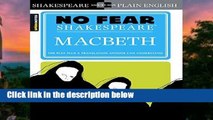 Popular to Favorit  Macbeth (No Fear Shakespeare) (Sparknotes No Fear Shakespeare)  For Full