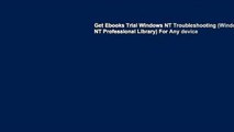 Get Ebooks Trial Windows NT Troubleshooting (Windows NT Professional Library) For Any device