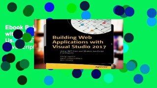 Ebook Building Web Applications with Visual Studio 2017: Using .NET Core and Modern JavaScript