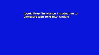 [book] Free The Norton Introduction to Literature with 2016 MLA Update