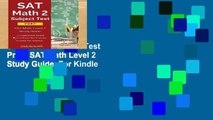 Popular to Favorit  SAT Math 2 Subject Test Prep: SAT Math Level 2 Study Guide  For Kindle