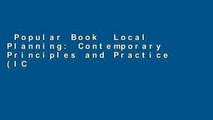 Popular Book  Local Planning: Contemporary Principles and Practice (ICMA Green Books) Unlimited