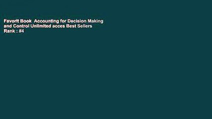 Favorit Book  Accounting for Decision Making and Control Unlimited acces Best Sellers Rank : #4