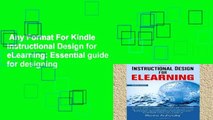 Any Format For Kindle  Instructional Design for eLearning: Essential guide for designing
