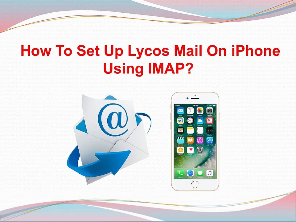 How To Set Up Lycos Mail On iPhone Using IMAP?