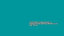Full E-book  Nursing Assistant: A Nursing Process Approach (Mindtap Course List)  Review