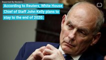 Kelly to stay on as White House chief of staff through 2020: WSJ