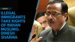 Illegal immigrants snatch the rights of Indian Muslims: BJP's Dinesh Sharma