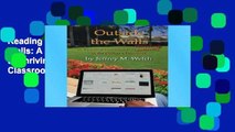 Reading Full Outside the Walls: A Practical Guidebook to Thriving in the Online Classroom For Ipad