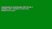 viewEbooks & AudioEbooks GRE Words In Context: List 1: Volume 13 (Test Prep Series) Full access