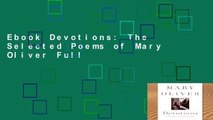 Ebook Devotions: The Selected Poems of Mary Oliver Full