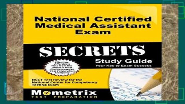 Best seller National Certified Medical Assistant Exam Secrets Study Guide: Ncct Test Review for