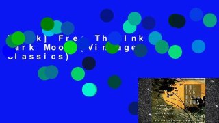 [book] Free The Ink Dark Moon (Vintage Classics)