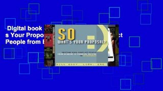 Digital book  So, What s Your Proposal?: Shifting High-Conflict People from Blaming to