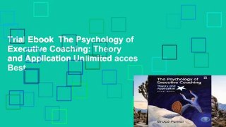 Trial Ebook  The Psychology of Executive Coaching: Theory and Application Unlimited acces Best
