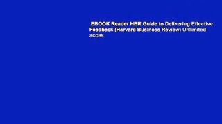 EBOOK Reader HBR Guide to Delivering Effective Feedback (Harvard Business Review) Unlimited acces