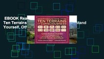 EBOOK Reader Introducing The Ten Terrains Of Consciousness: Understand Yourself, Other People,