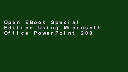 Open EBook Special Edition Using Microsoft Office PowerPoint 2007 online