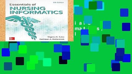 Popular  Essentials of Nursing Informatics, 6th Edition  Full