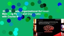 EBOOK Reader Organizational Behavior: Managing People and Organizations with Course Mate -