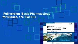 Full version  Basic Pharmacology for Nurses, 17e  For Full