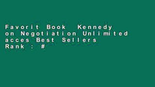 Favorit Book  Kennedy on Negotiation Unlimited acces Best Sellers Rank : #1