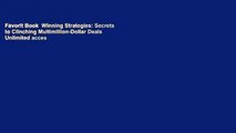 Favorit Book  Winning Strategies: Secrets to Clinching Multimillion-Dollar Deals Unlimited acces