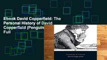 Ebook David Copperfield: The Personal History of David Copperfield (Penguin Classics) Full