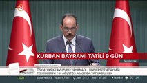 Kurban Bayramı tatili 9 gün