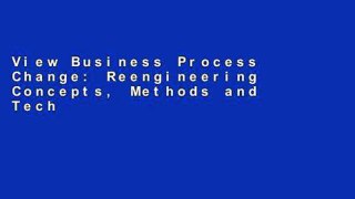 View Business Process Change: Reengineering Concepts, Methods and Technologies Ebook