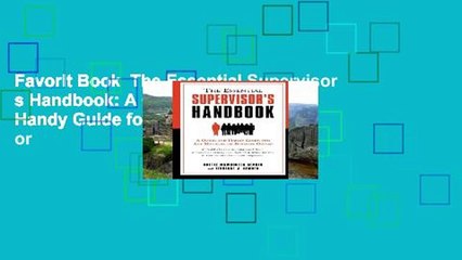 Favorit Book  The Essential Supervisor s Handbook: A Quick and Handy Guide for Any Manager or