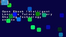 Open Ebook Intelligent Language Tutors: Theory Shaping Technology online