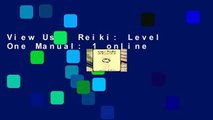 View Usui Reiki: Level One Manual: 1 online