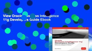 View Oracle Business Intelligence 11g Developers Guide Ebook