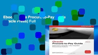 Ebook Oracle Procure-to-Pay Guide (Oracle Press) Full