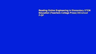 Reading Online Engineering in Elementary STEM Education (Teachers College Press) D0nwload P-DF
