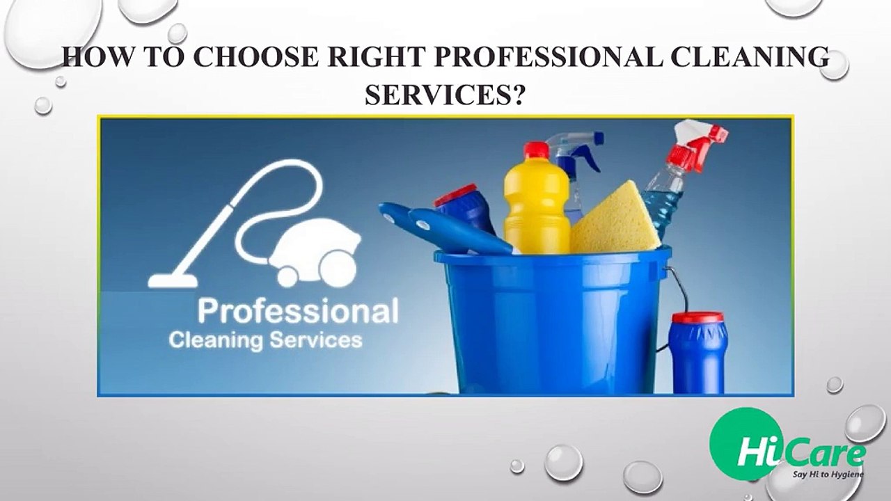 HOW_TO_CHOOSE_RIGHT_PROFESSIONAL_CLEANING_SERVICES