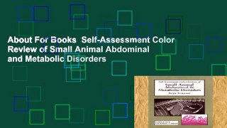 About For Books  Self-Assessment Color Review of Small Animal Abdominal and Metabolic Disorders