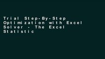 Trial Step-By-Step Optimization with Excel Solver - The Excel Statistical Master Ebook