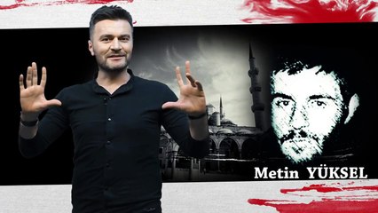 Şehit Metin Yüksel'i rahmetle ve dualarla yad ediyoruz_2
