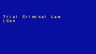 Trial Criminal Law (Cengage Advantage Books) Ebook