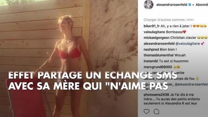 "Pète un coup !" : Alexandra Rosenfeld recadrée par sa maman après un post Instagram