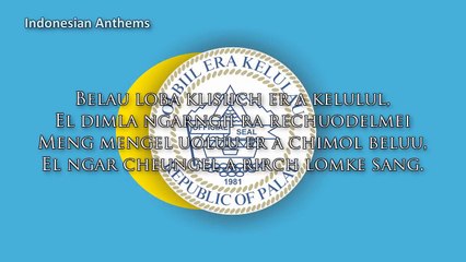 National Anthem of Palau - Belau rekid