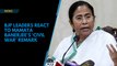 BJP leaders react to Mamata Banerjee’s ‘civil war’ remark