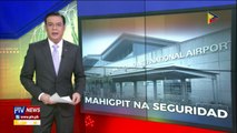 Seguridad sa NAIA, mas hinigpitan