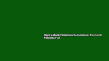 Open e-Book Fallacious Economicus: Economic Fallacies Full