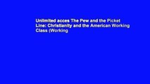 Unlimited acces The Pew and the Picket Line: Christianity and the American Working Class (Working