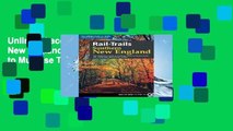 Unlimited acces Rail-Trails Southern New England: The Definitive Guide to Multiuse Trails in