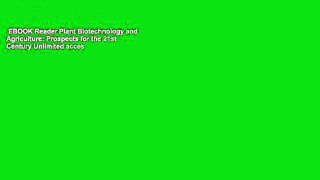 EBOOK Reader Plant Biotechnology and Agriculture: Prospects for the 21st Century Unlimited acces
