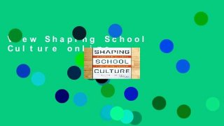 View Shaping School Culture online